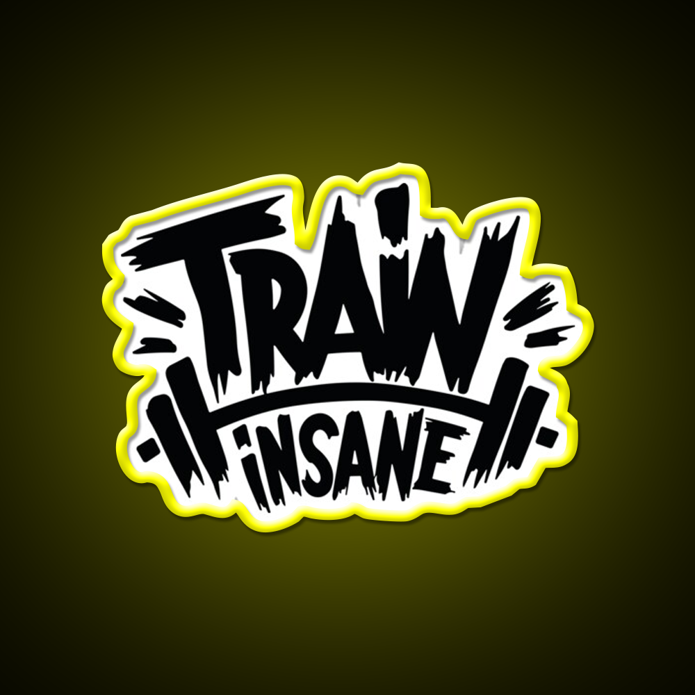 Train Insane Or Remain The Same Gym Fitness Led Neon Sign Rgb Color