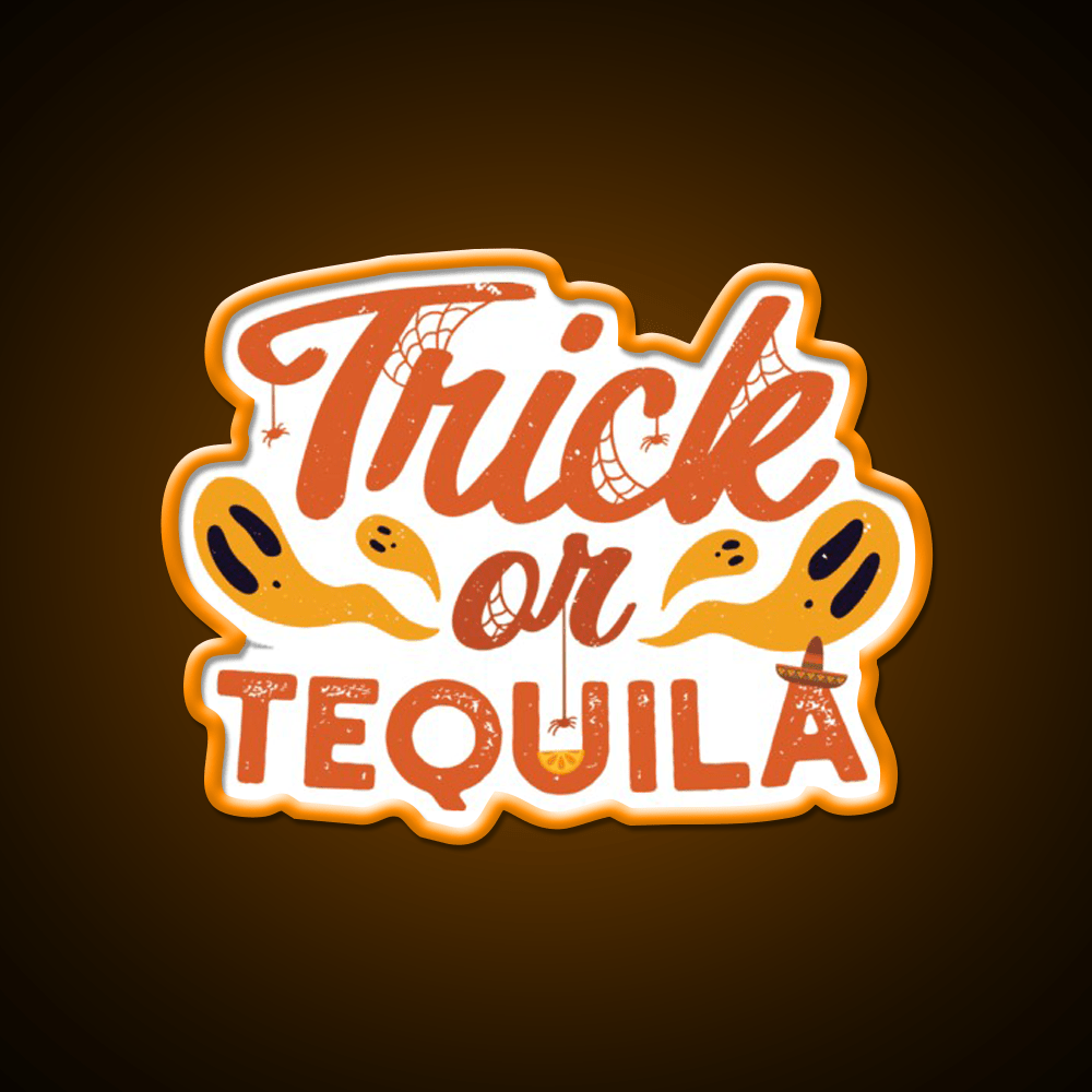 Trick Or Tequila Party Drink Tequila Led Neon Sign Bar Led Sign Rgb Color - Shineneon