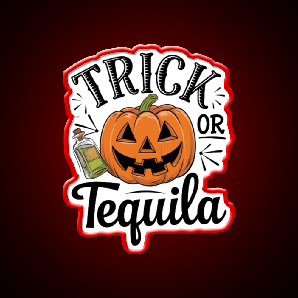 Trick Or Tequila Party Drink Tequila Led Neon Sign Rgb Color - Shineneon