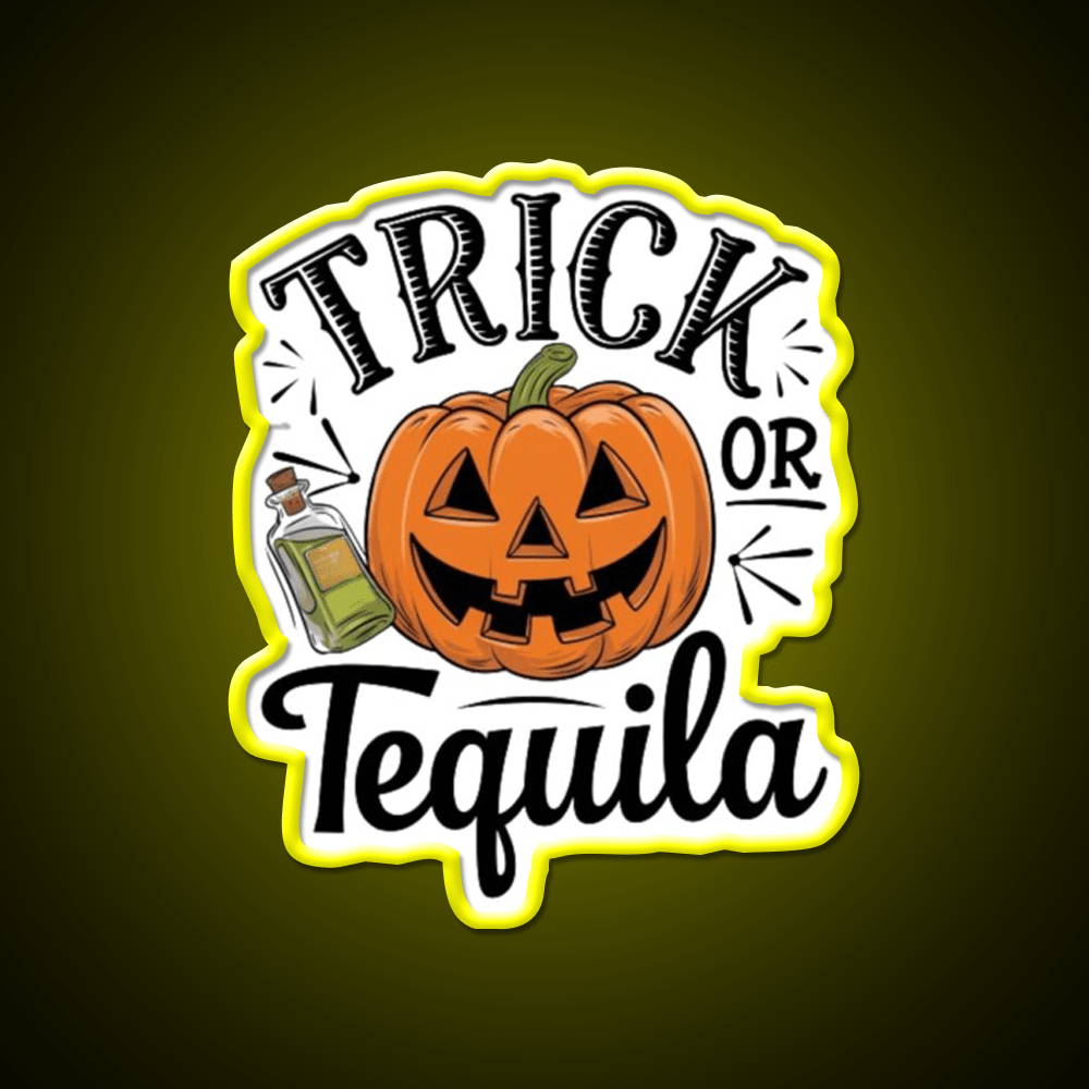 Trick Or Tequila Party Drink Tequila Led Neon Sign Rgb Color - Shineneon