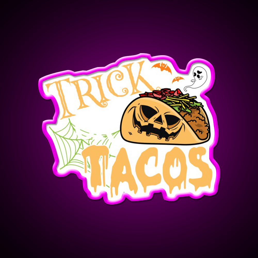 Trick Or Treat Taco Halloween Taco Led Neon Sign Rgb Color - Shineneon