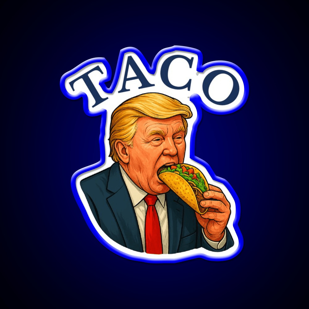 Trump Always Chickens Out Funny Political Taco Led Neon Sign Rgb Color - Shineneon