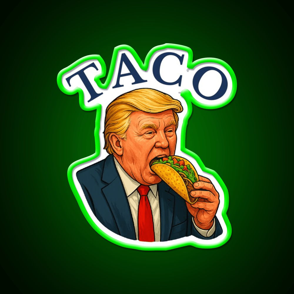 Trump Always Chickens Out Funny Political Taco Led Neon Sign Rgb Color - Shineneon