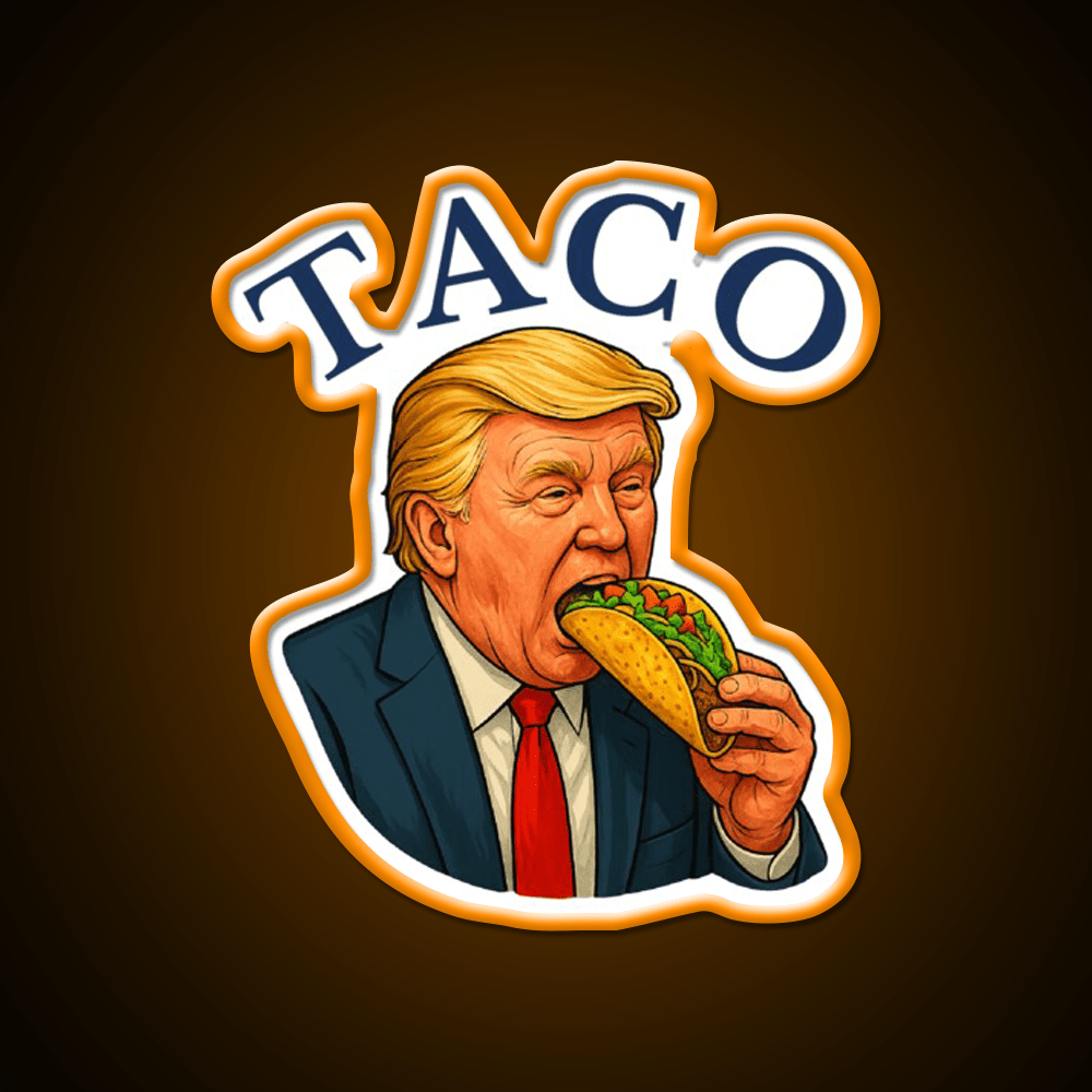 Trump Always Chickens Out Funny Political Taco Led Neon Sign Rgb Color - Shineneon