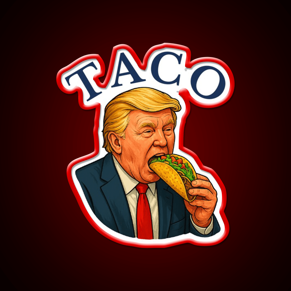 Trump Always Chickens Out Funny Political Taco Led Neon Sign Rgb Color - Shineneon