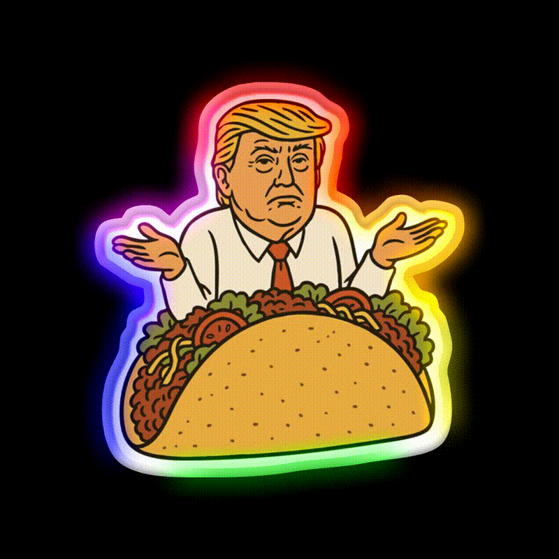 Trump In A Taco Led Neon Sign Mexican Food Sign Rgb Color - LED neon sign close-up detail