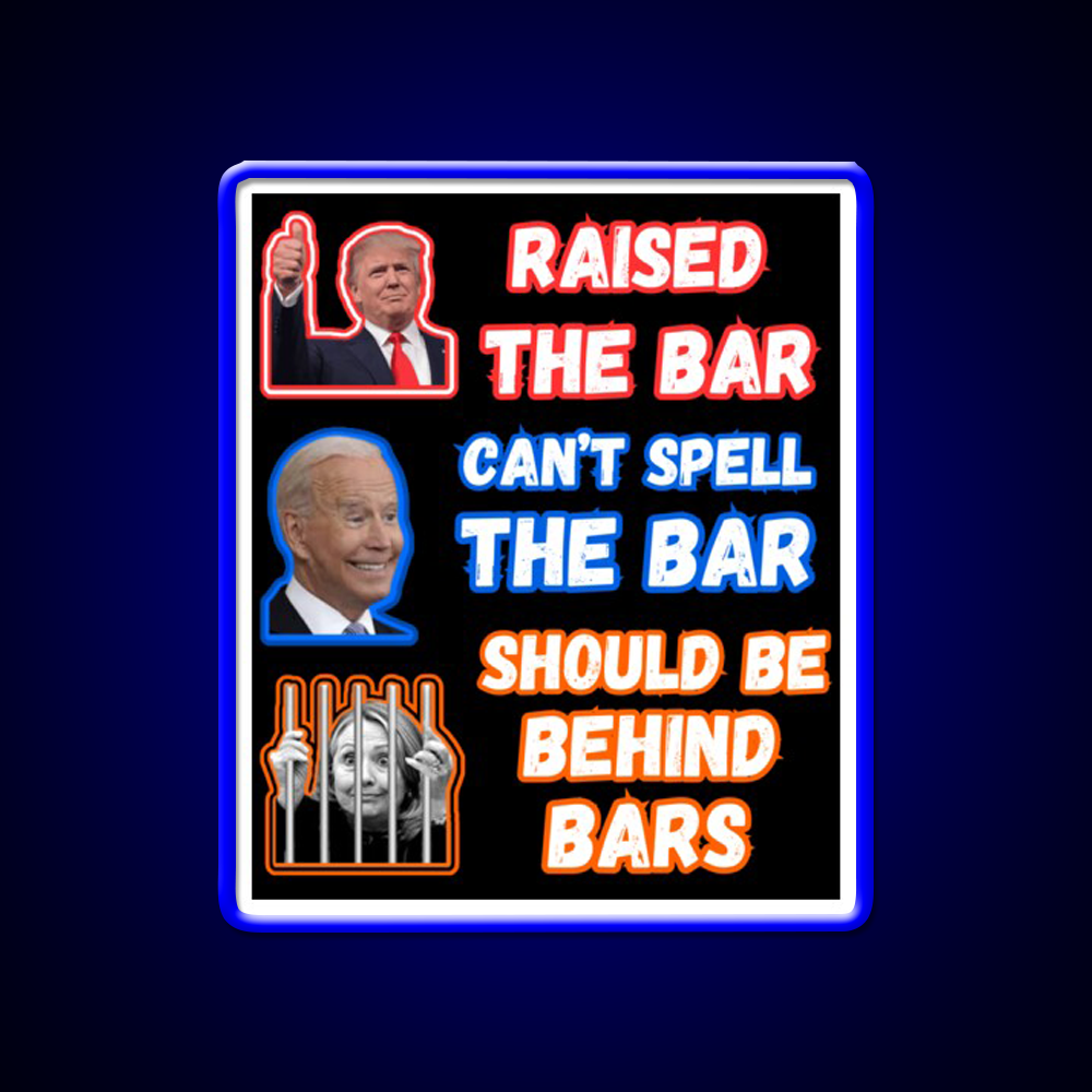 Trump Raised The Bar Man Cave Bar Led Neon Sign