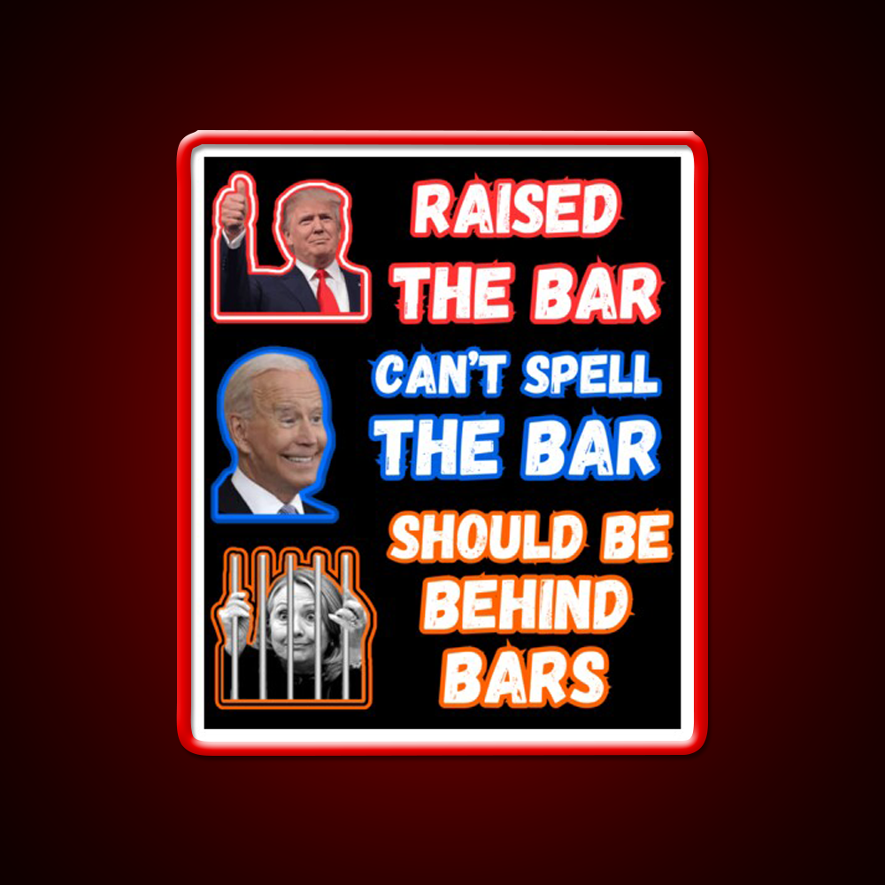 Trump Raised The Bar Man Cave Bar Led Neon Sign