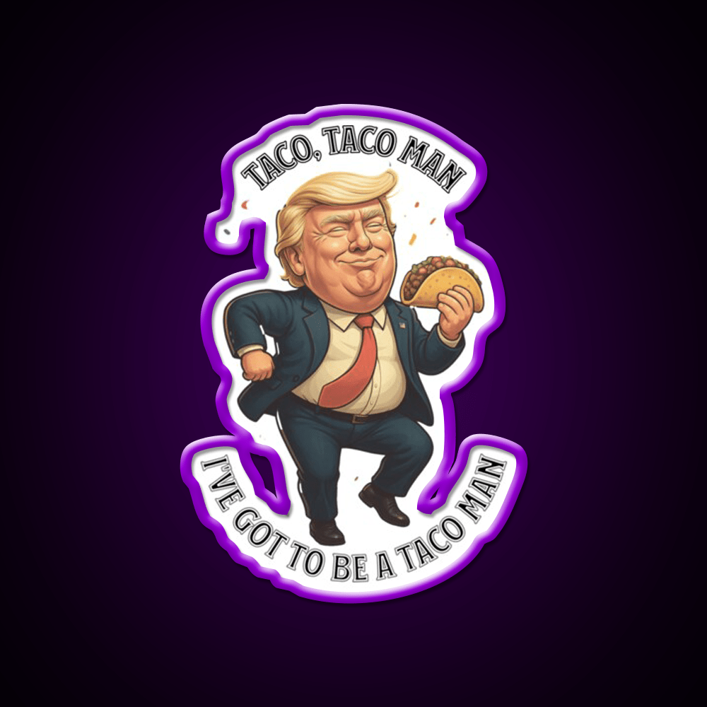 Trump Taco Man Taco Led Neon Sign Mexican Food Sign Rgb Color - Shineneon