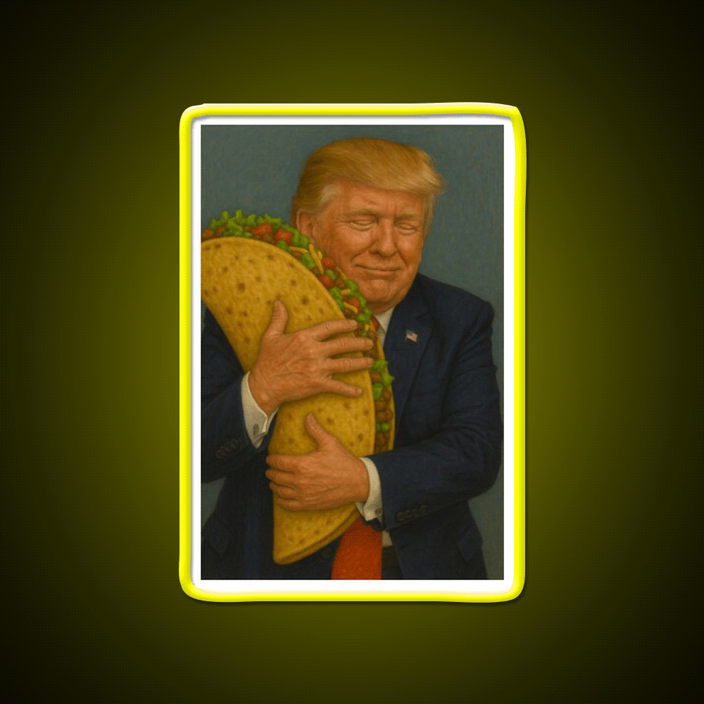 Trump Taco V6 Taco Led Neon Sign Mexican Food Sign Rgb Color - Custom LED neon sign front view