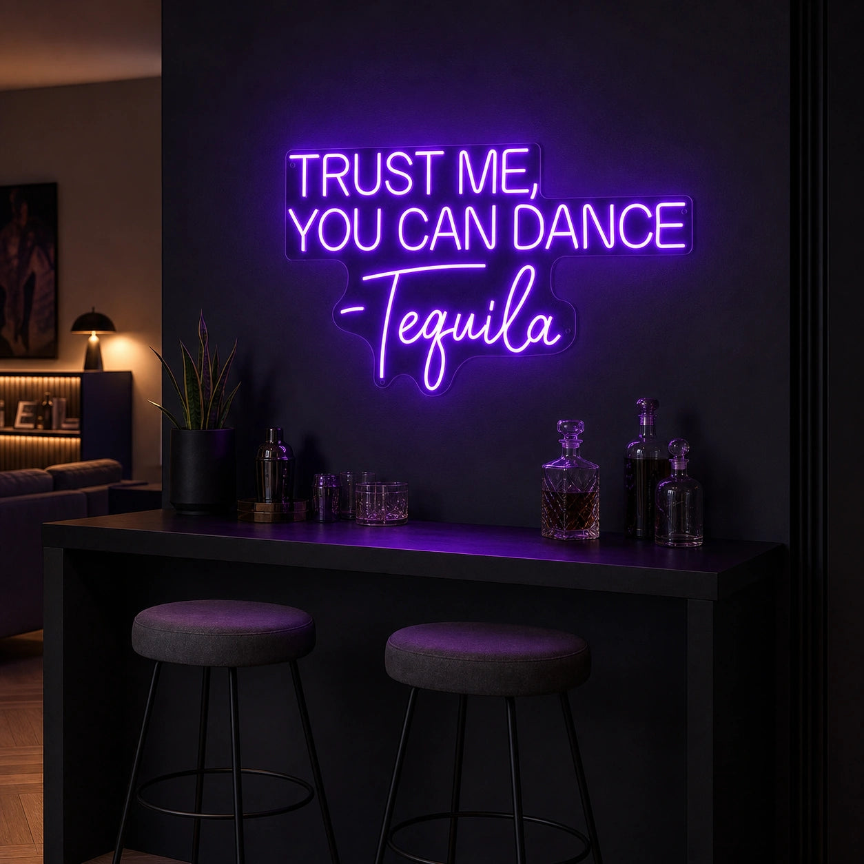 Trust Me You Can Dance Tequila LED Neon Sign real lifestyle scene
