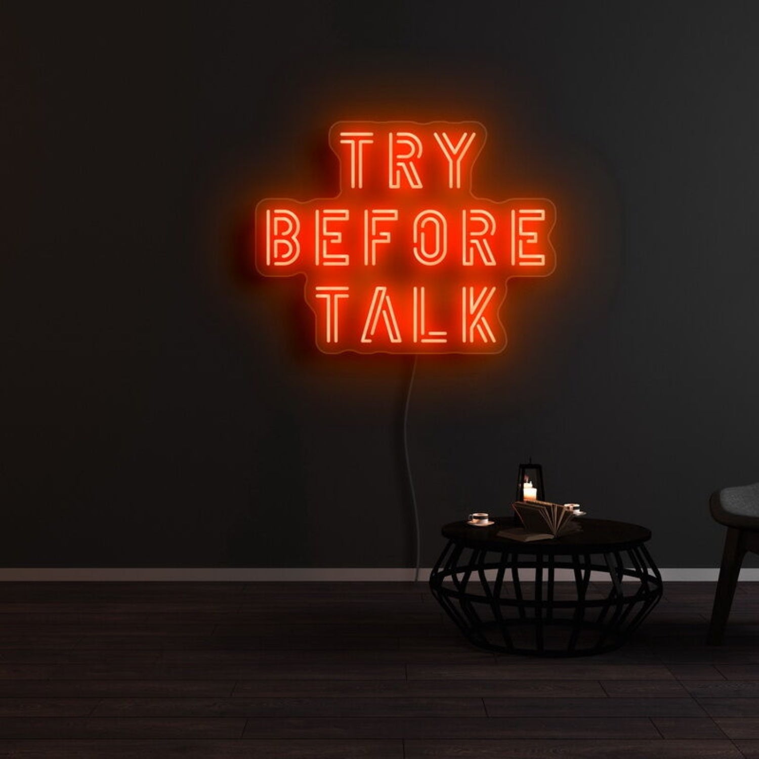 Try Before Talk Led Neon Sign - Shineneon