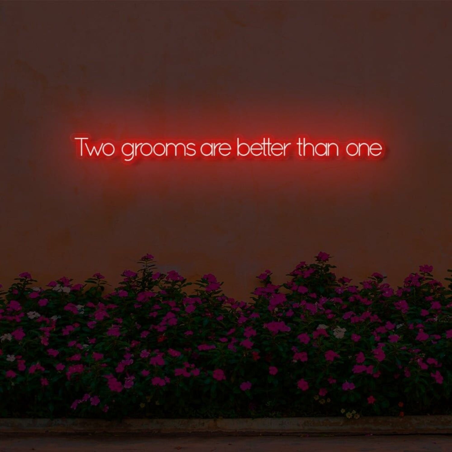 Two Bridegrooms Are Better Than One Led Neon Sign | Shineneon