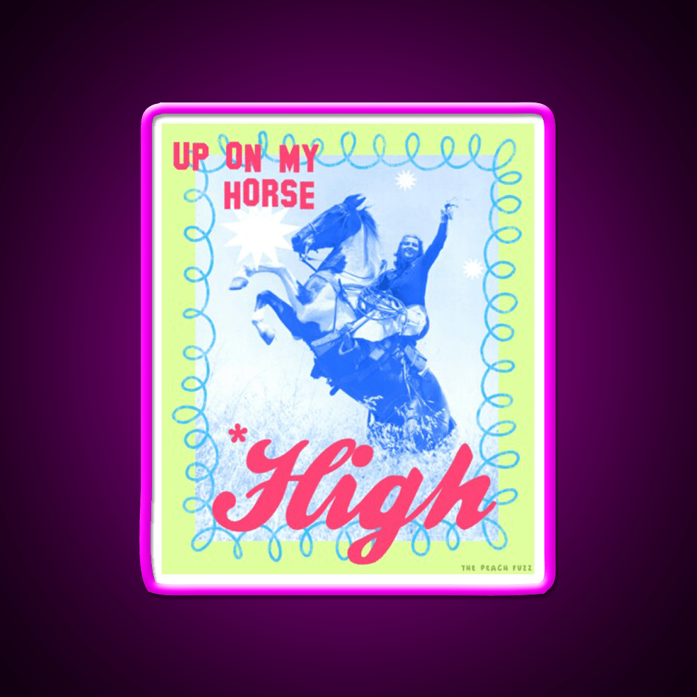 Up On My Horse High The Peach Fuzz Green Leaf Led Neon Sign Rgb Color - Shineneon