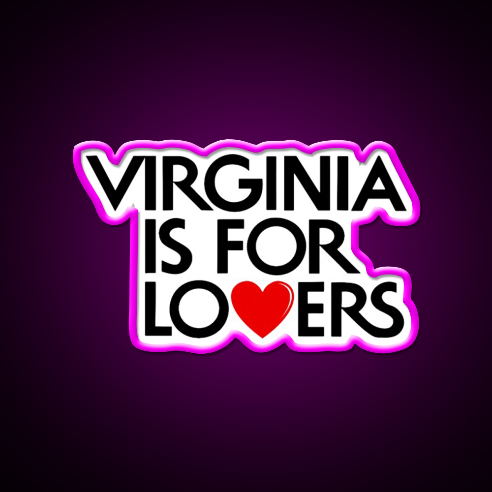 Virginia Is For Lovers Beer Bar Decor Led Neon Sign Rgb Color - Neon sign mounted on wall in room