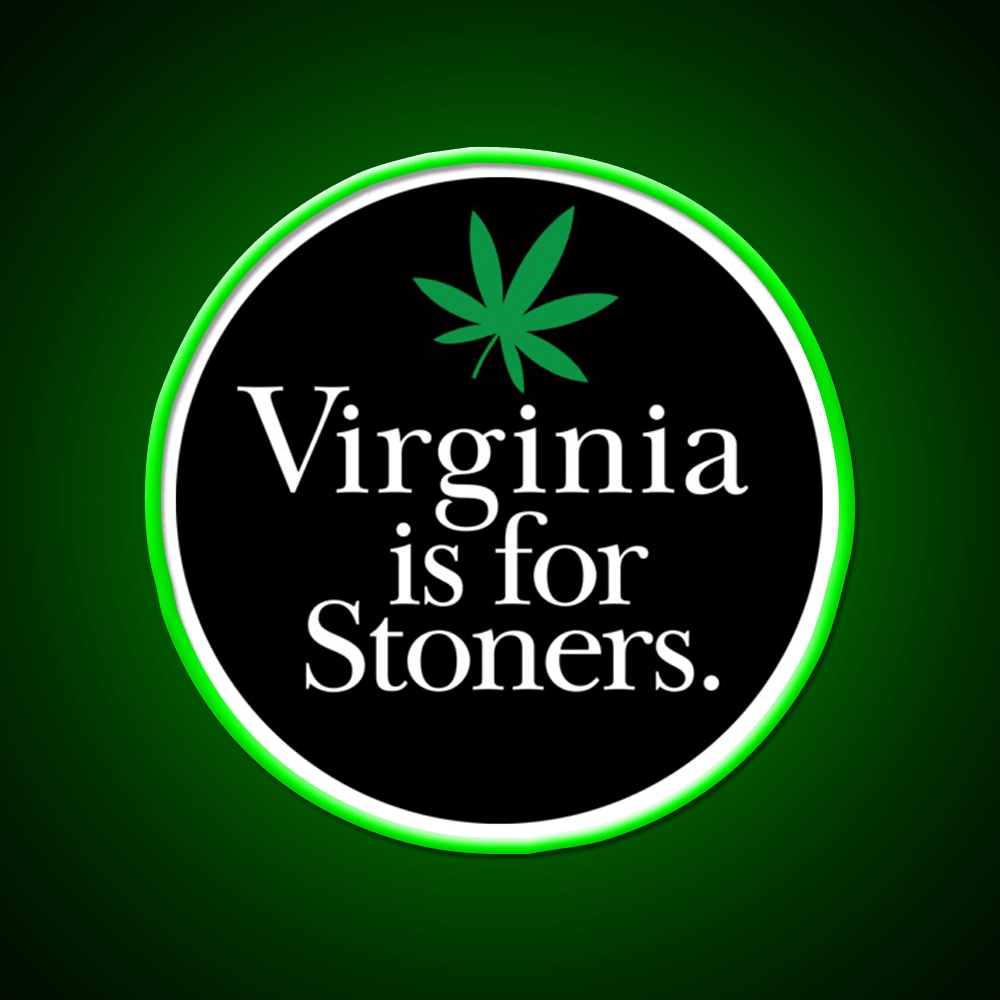 Virginia Is For Stoners Hemp Inspired Green Leaf Led Neon Sign Rgb Color - Shineneon