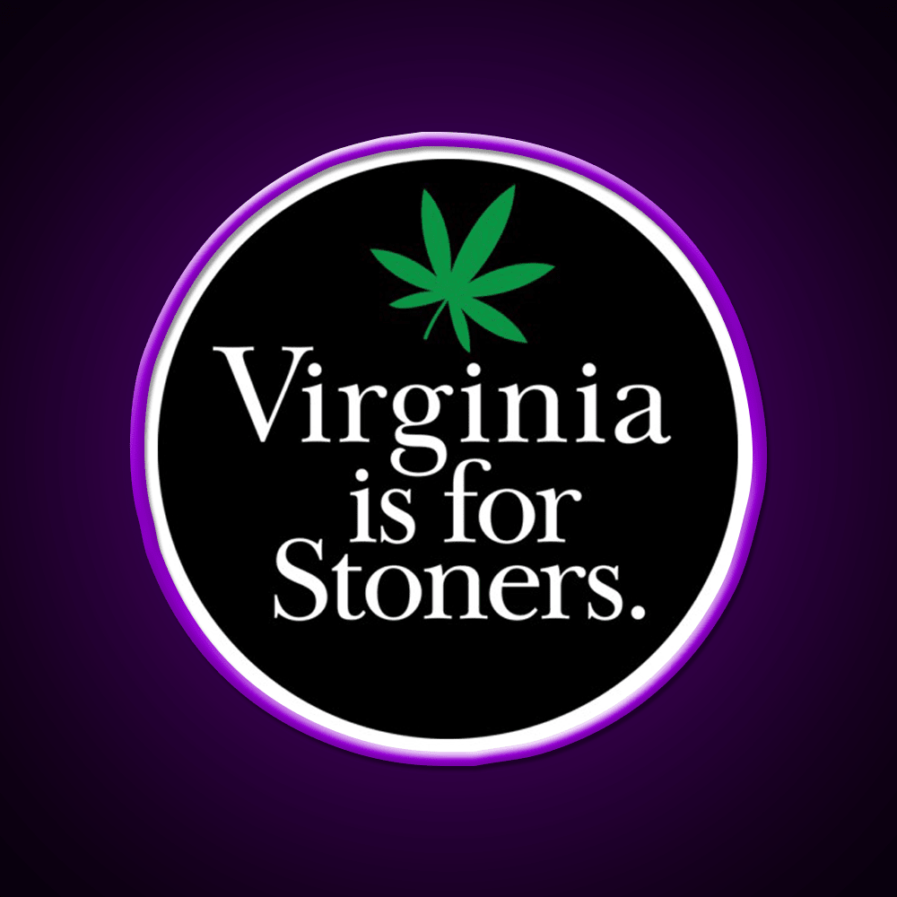 Virginia Is For Stoners Hemp Inspired Green Leaf Led Neon Sign Rgb Color - Shineneon