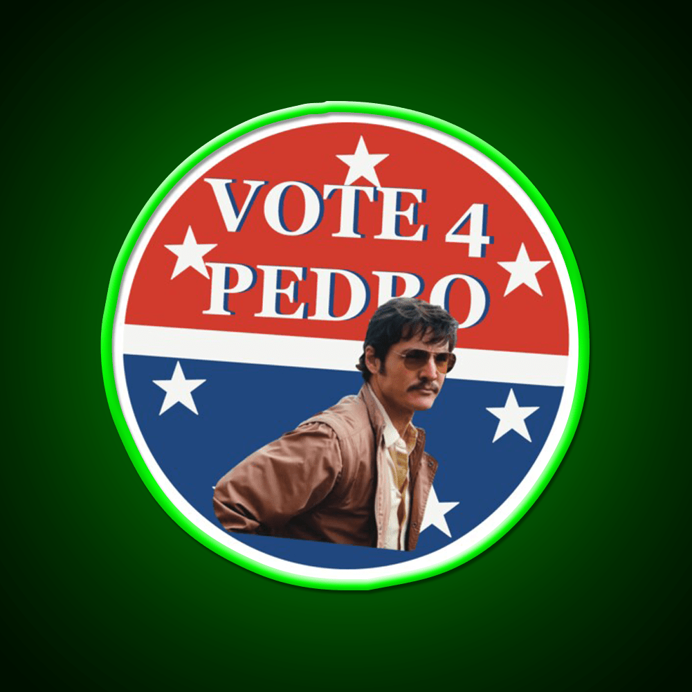 Vote 4 Narcos Pedro Whiskey Drink Bar Led Neon Sign Rgb Color - Shineneon