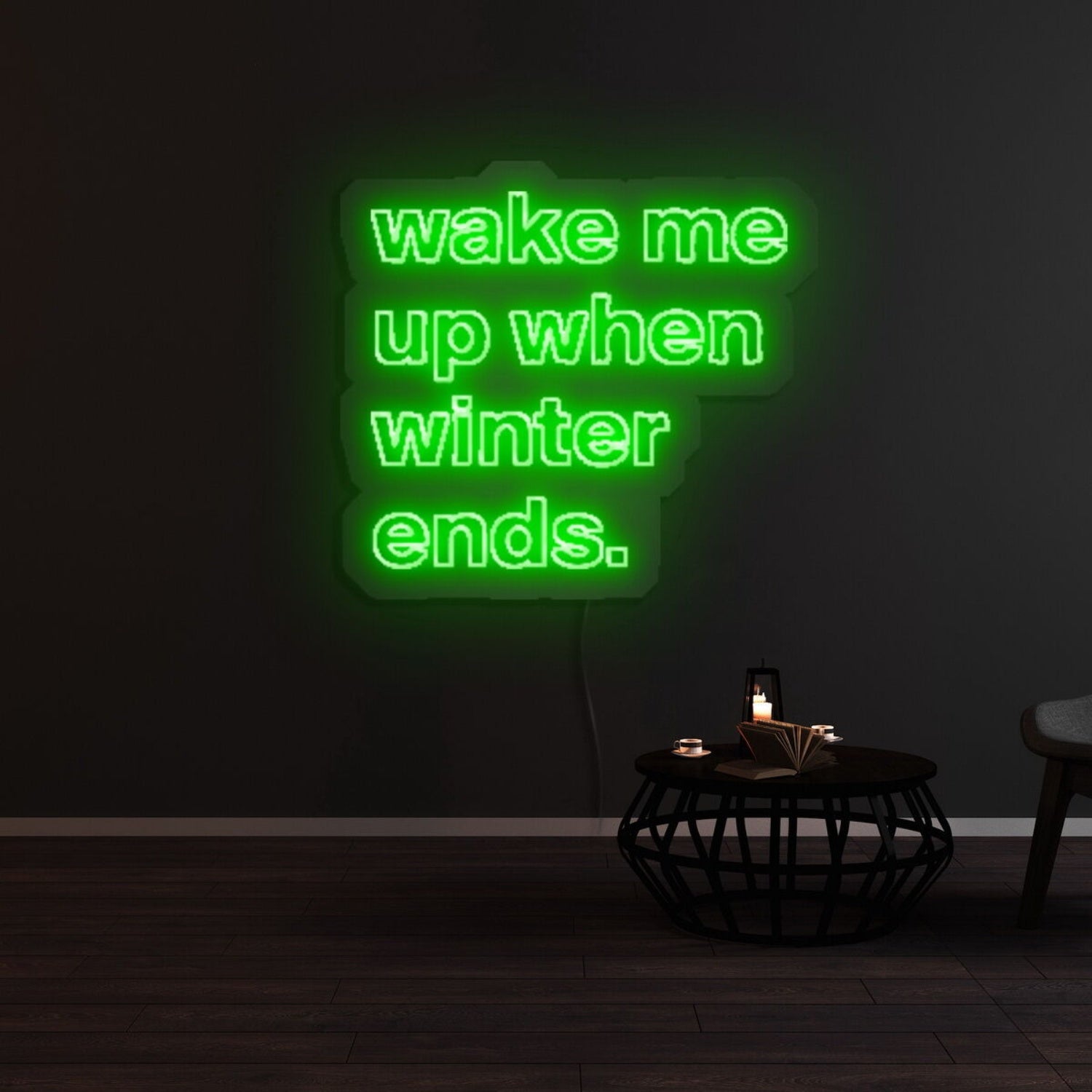 Wake Me Up When Winter Ends Led Neon Sign | Shineneon