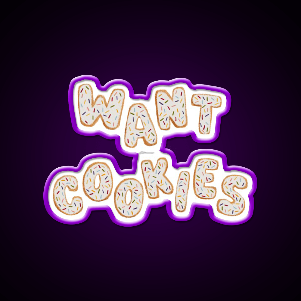 Want Cookies Lettering Snack Food Led Neon Sign Rgb Color - Shineneon
