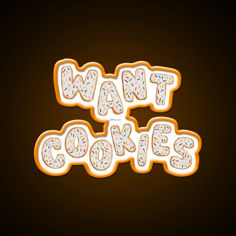 Want Cookies Lettering Snack Food Led Neon Sign Rgb Color - Shineneon