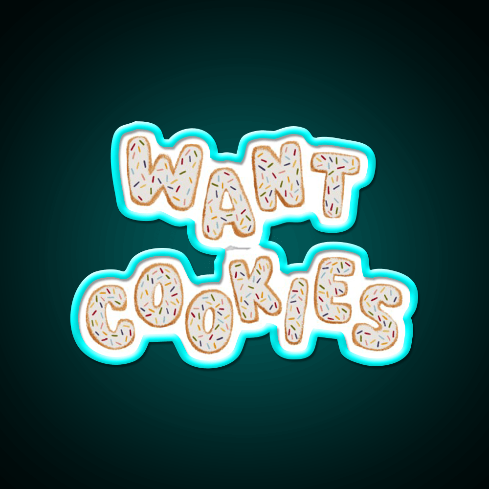 Want Cookies Lettering Snack Food Led Neon Sign Rgb Color - Shineneon