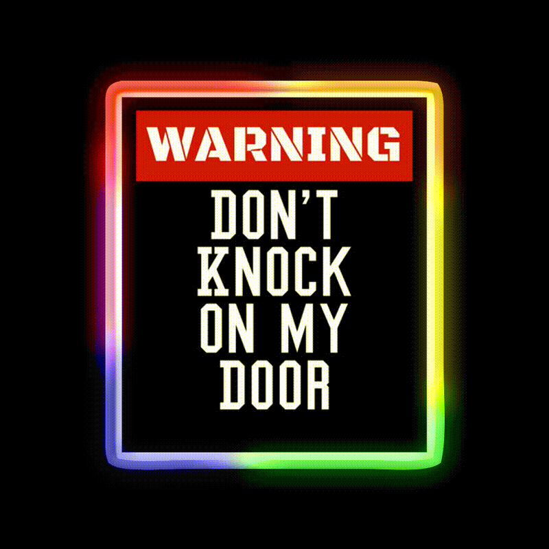 Warning Dont Knock On My Door Welcome Led Neon Sign Open Sign Rgb Color - LED neon sign close-up detail