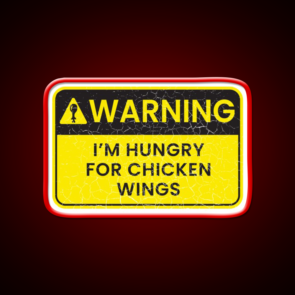 Warning Im Hungry For Chicken Wings Man Cave Bar Led Neon Sign Rgb Color