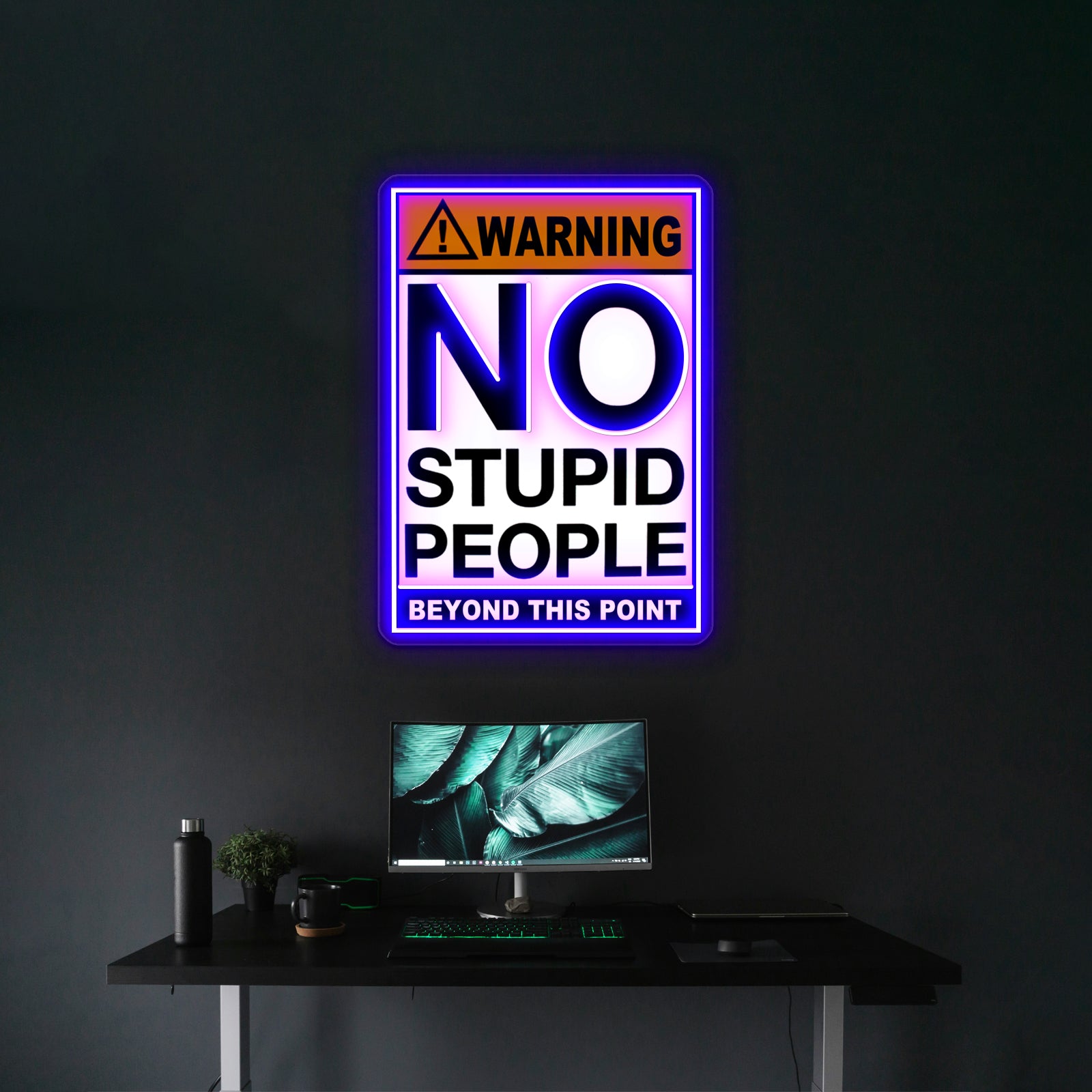 Warning Sign No Stupid People Beyond This Point Wall Artwork Neon Signs | Shineneon