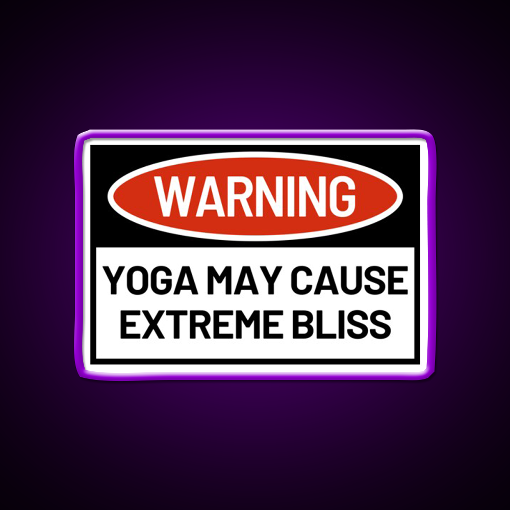 Warningyoga May Cause Extreme Bliss Yoga Led Neon Sign Rgb Color