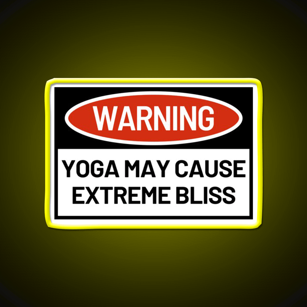 Warningyoga May Cause Extreme Bliss Yoga Led Neon Sign Rgb Color