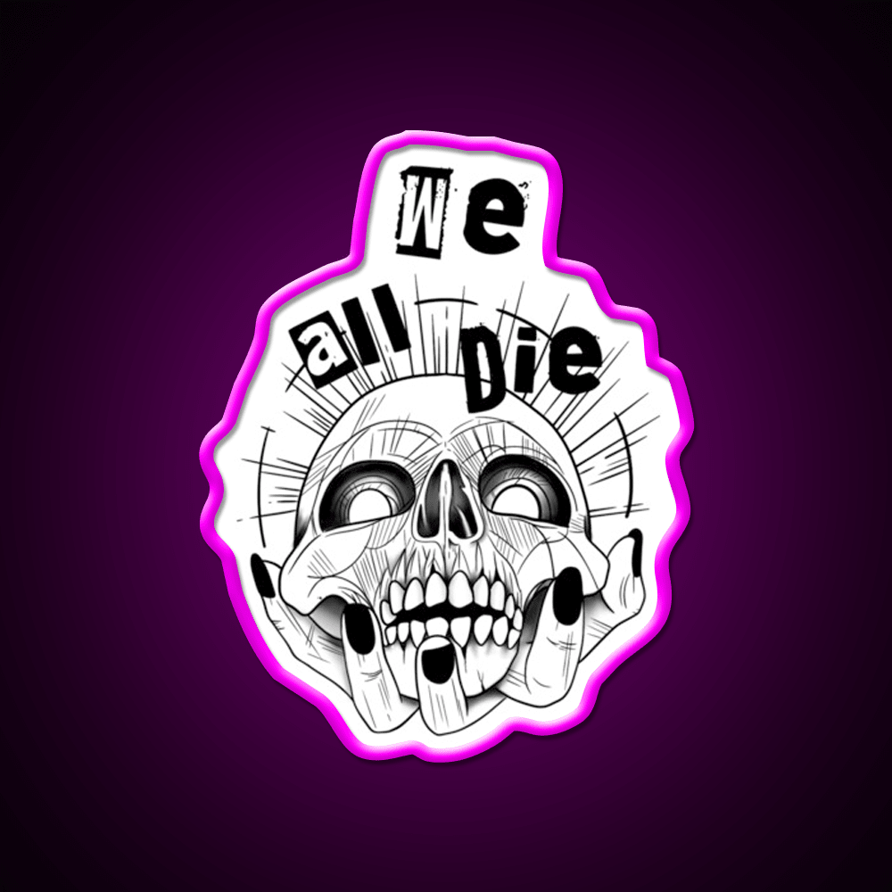 We All Die Nail Salon Led Neon Sign Rgb Color - Shineneon