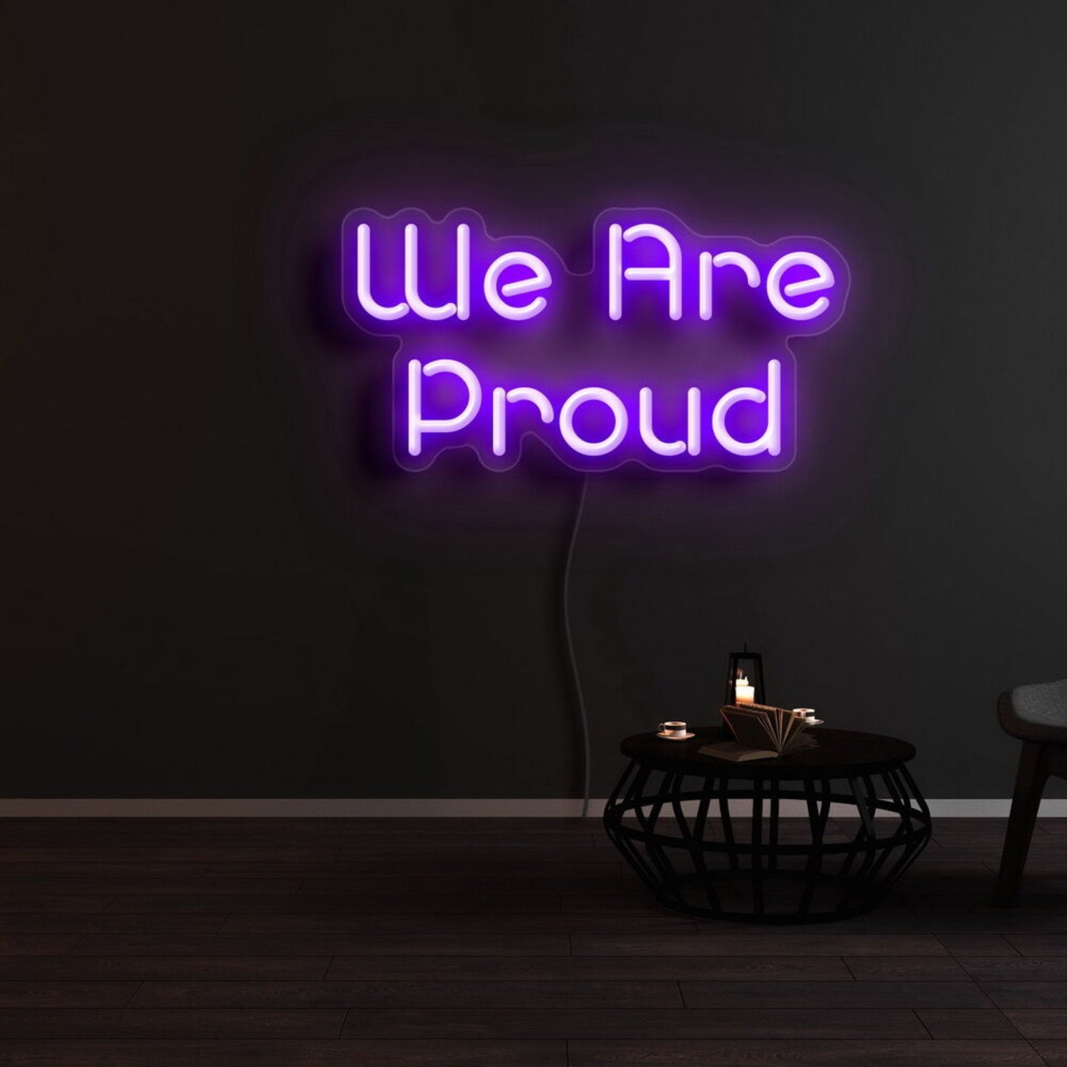 We Are Proud Led Neon Sign | Shineneon