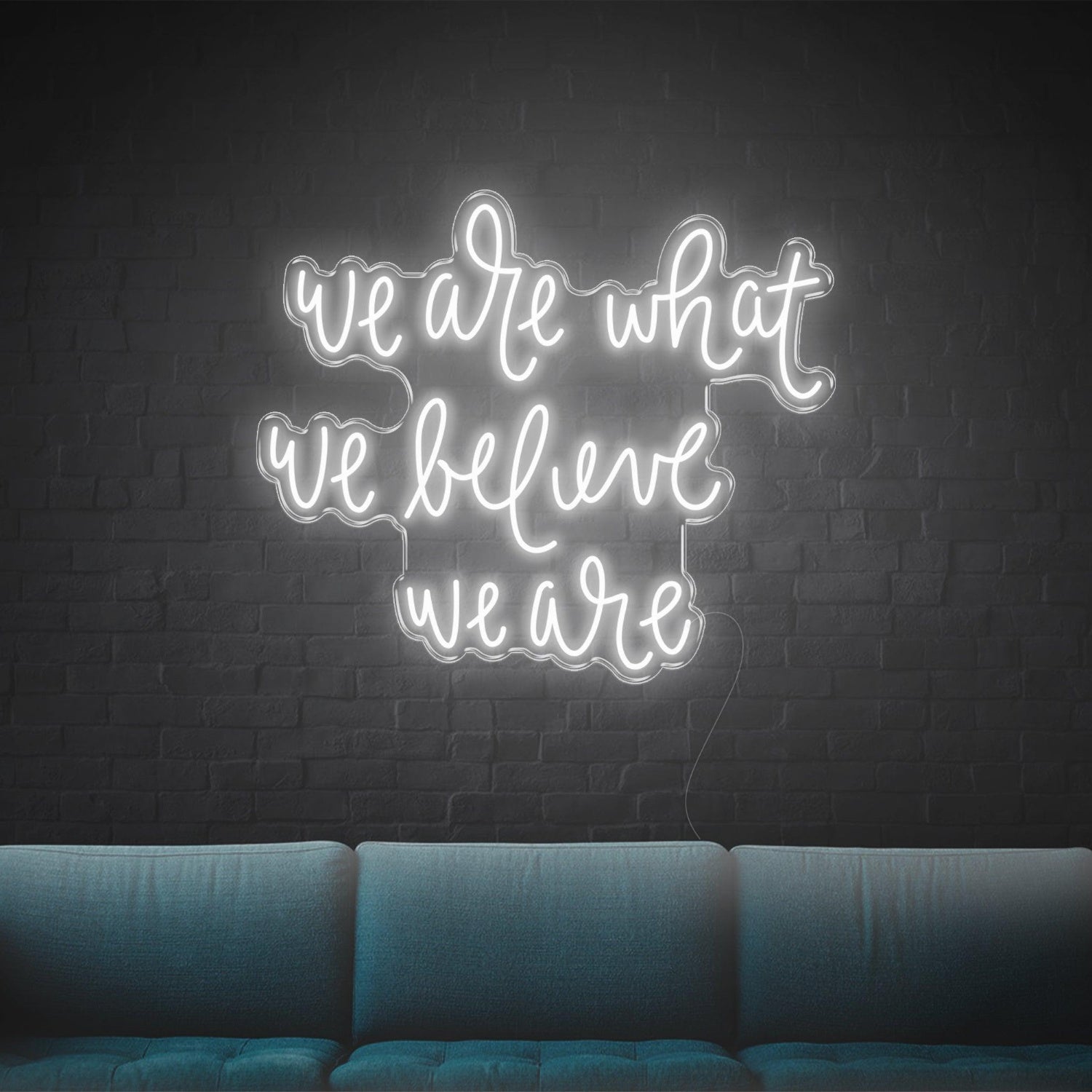 We Are What We Are Blue-Green Led Neon Sign For Home Studio Decor | Shineneon