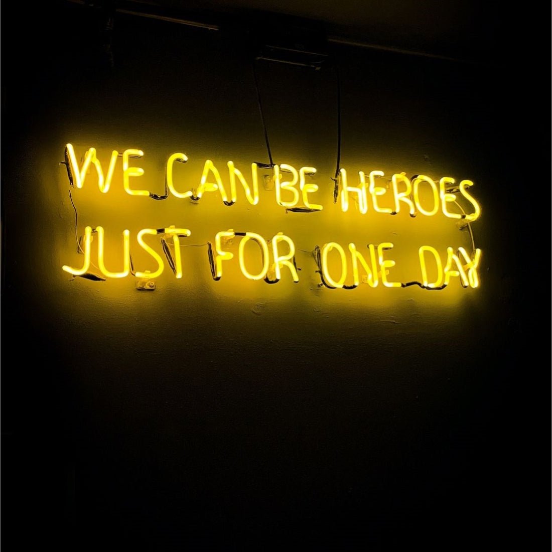 We Can Be Heroes Just For One Day Led Sign Business Neon Sign - Shineneon