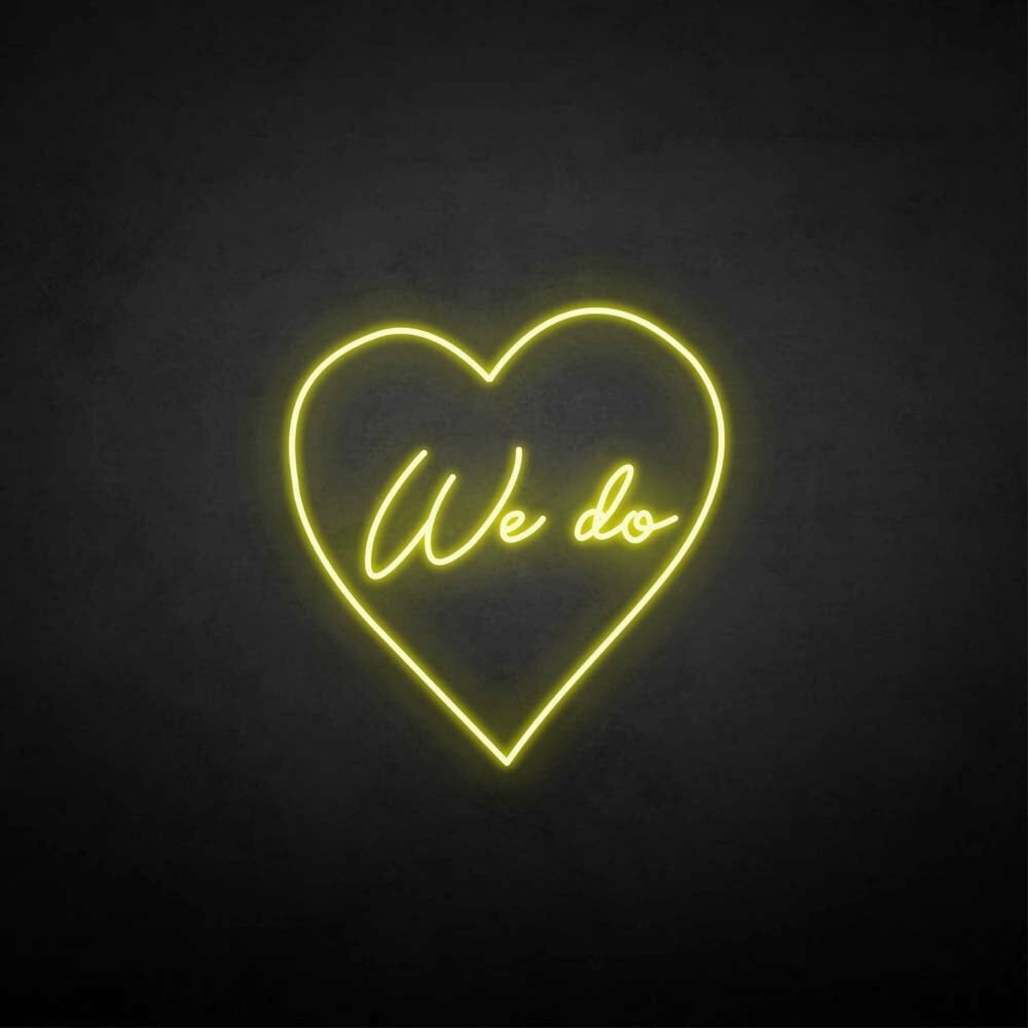 We Do Neon Sign | Shineneon