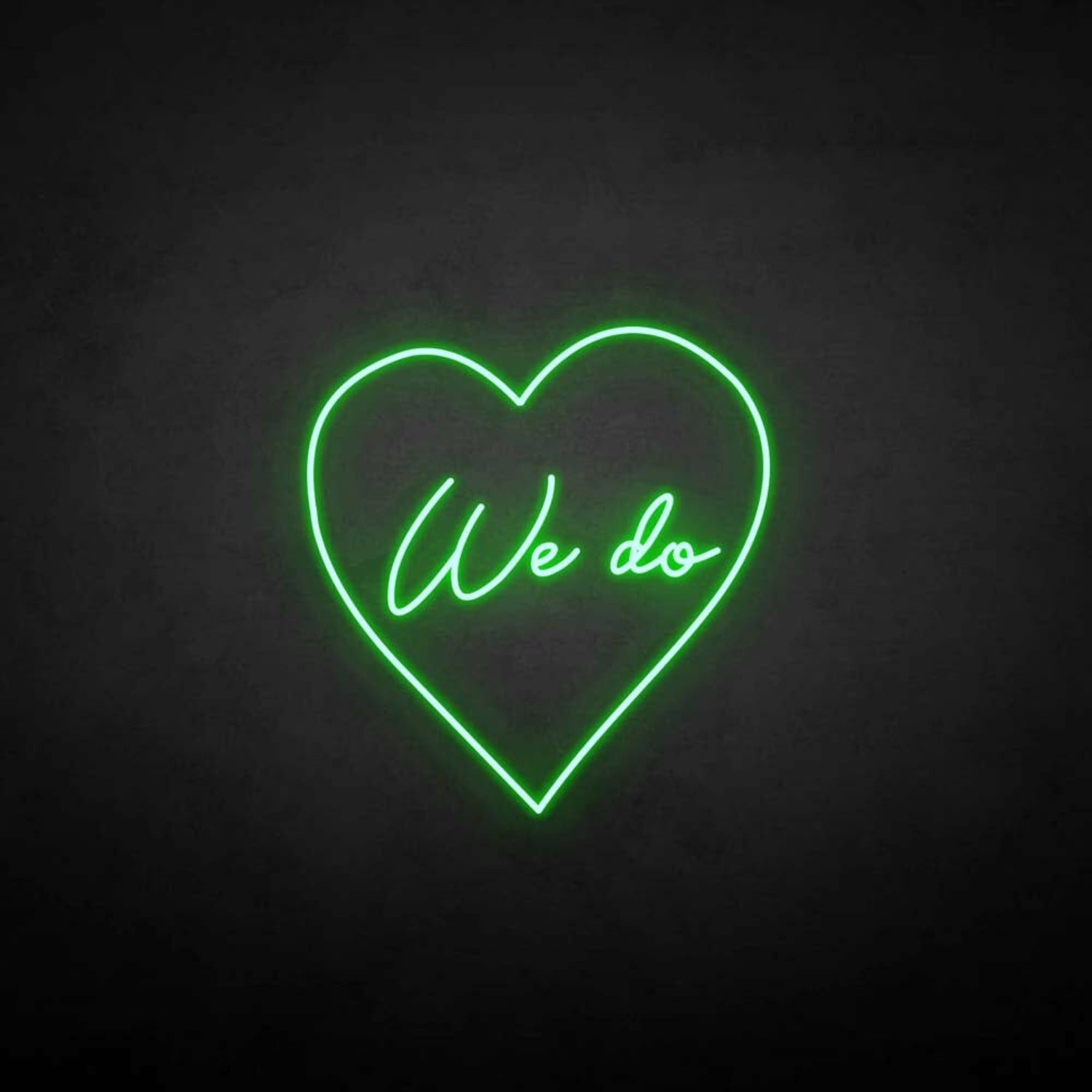We Do Neon Sign | Shineneon