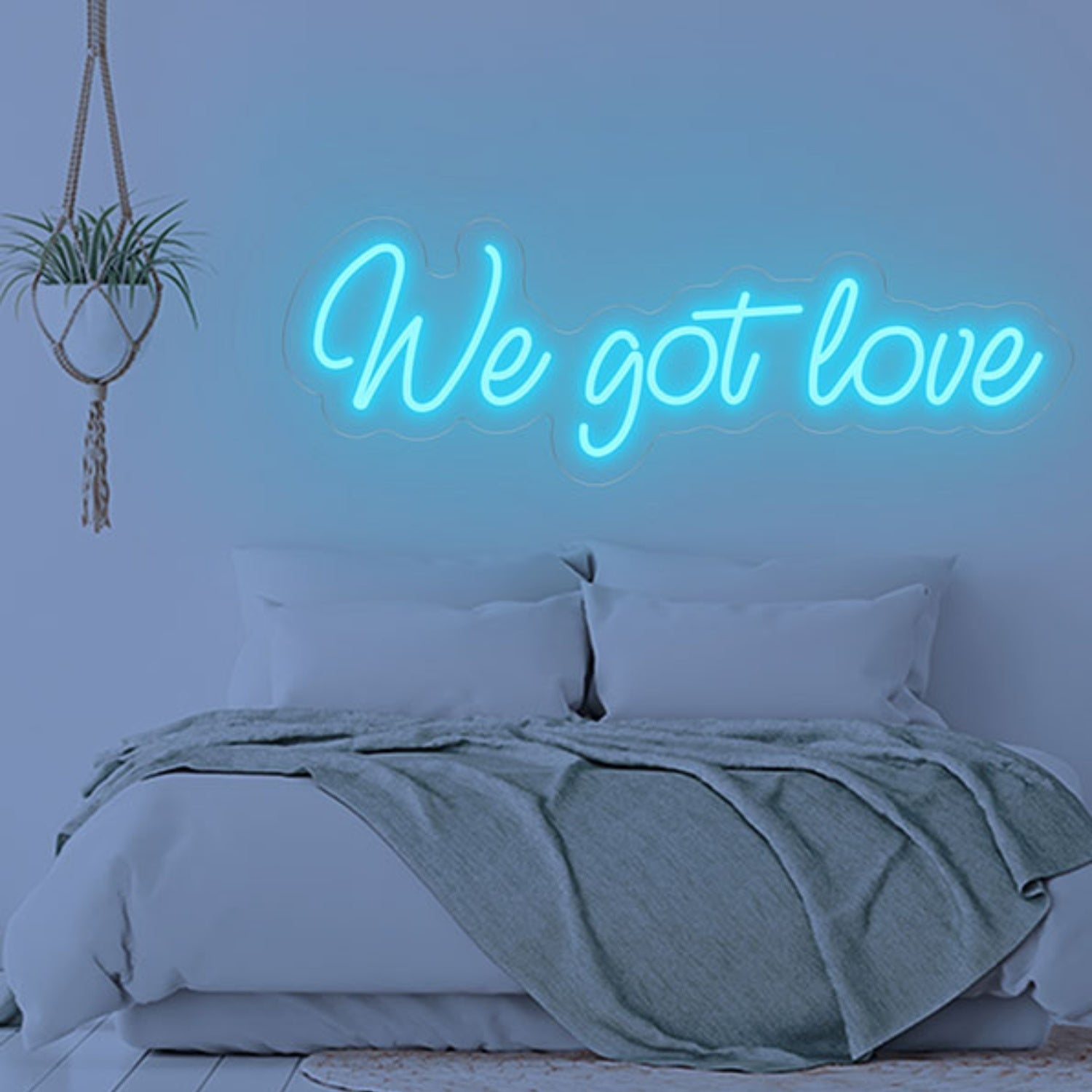 We Got Love Neon Sign Wall Art Decor | Shineneon