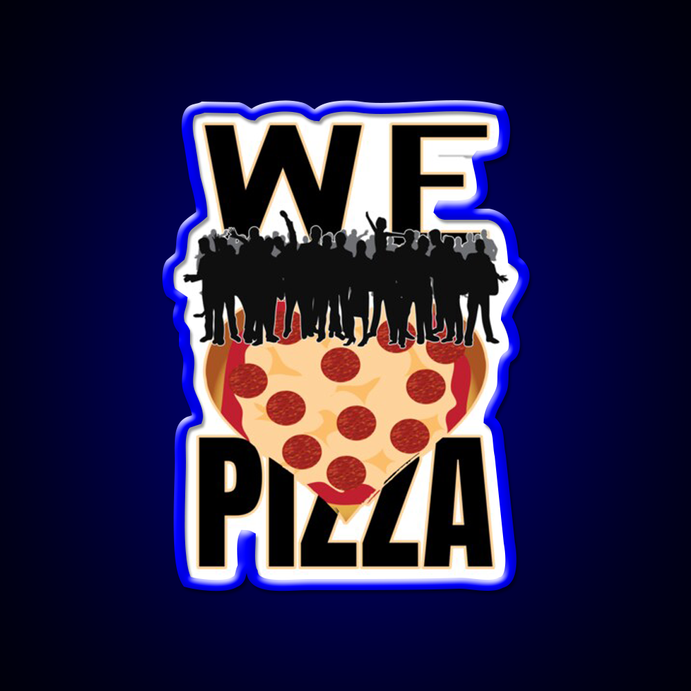 We Love Pizza Fast Food Led Neon Sign For Burger Place Rgb Color