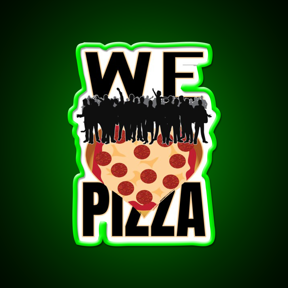 We Love Pizza Fast Food Led Neon Sign For Burger Place Rgb Color