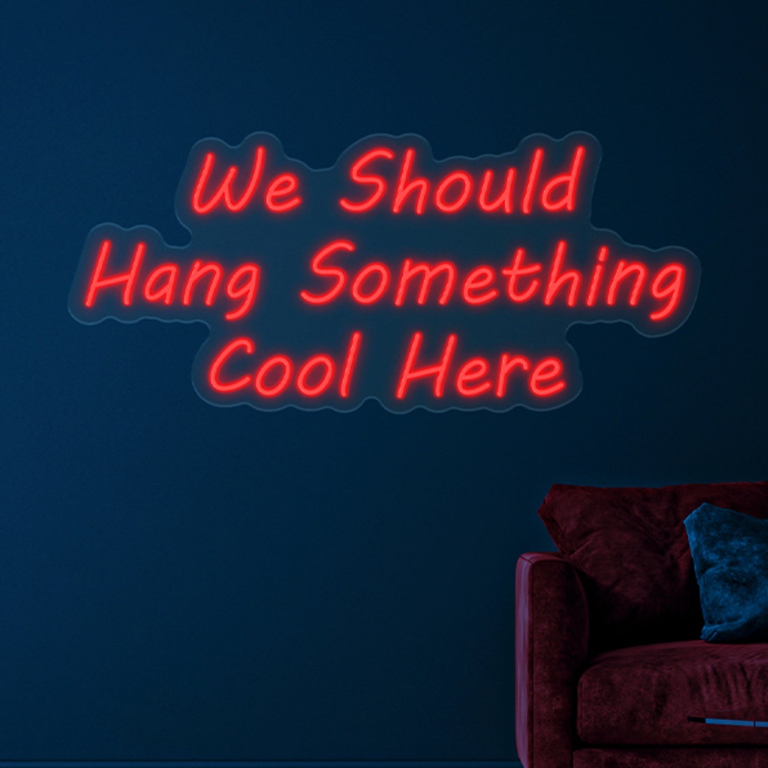 We Should Hang Something Cool Here | Shineneon