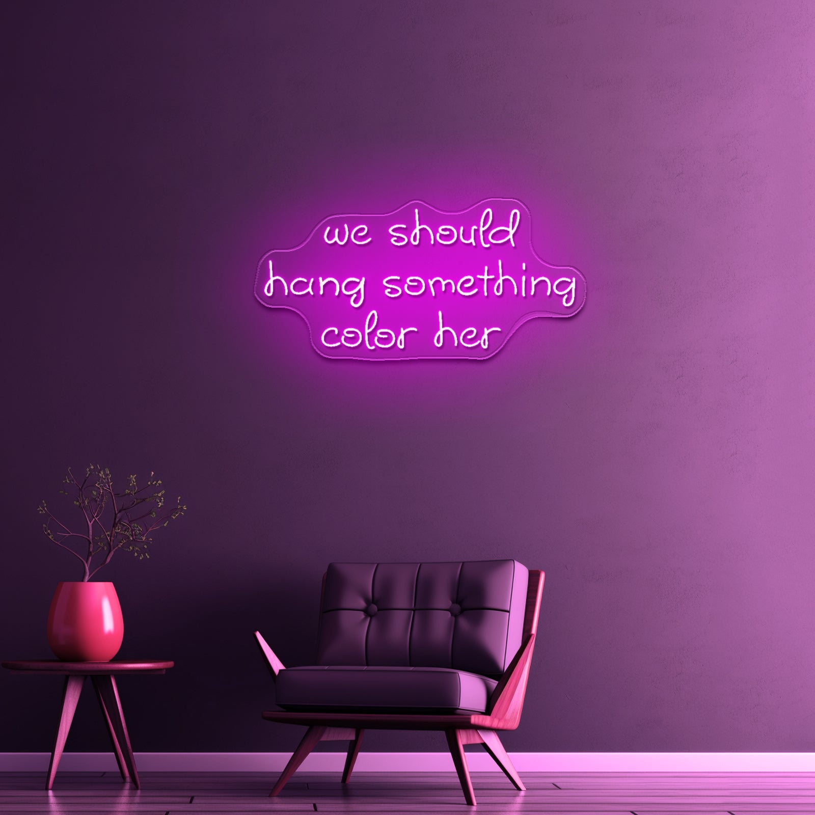 We Should Hang Something Cool Here Led Neon Sign - LED neon sign close-up detail