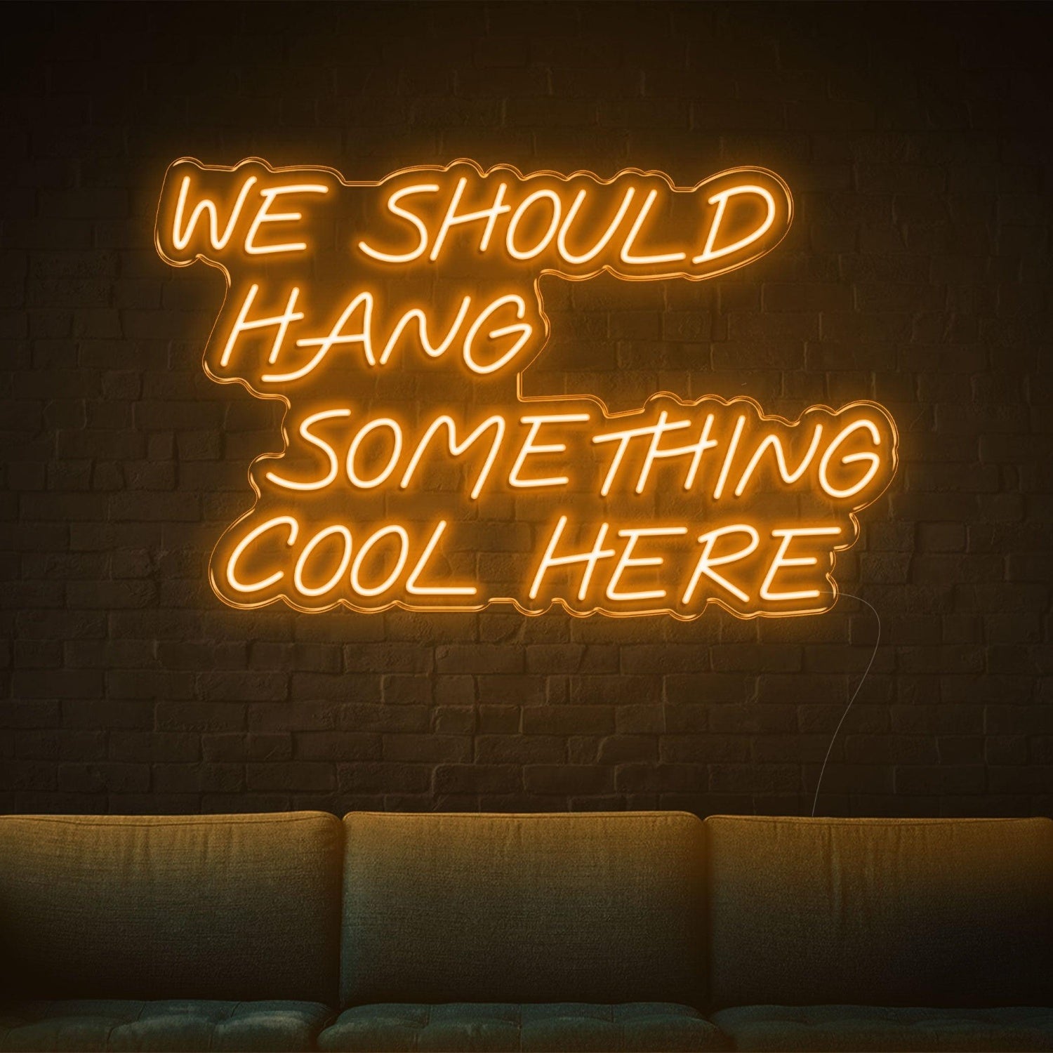 We Should Hang Something Cool Here Warm Yellow Led Neon Sign For Wall Decor | Shineneon