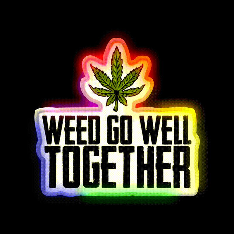 Weed Go Well Together Weed Gift Hemp Inspired Green Leaf Led Neon Sign Rgb Color - LED neon sign close-up detail