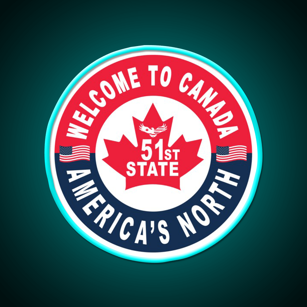 Welcome To Canada Americas 51St State Welcome Led Neon Sign Open Sign Rgb Color - Shineneon