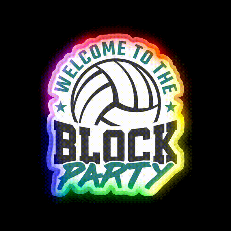 Welcome To The Block Party Volleyball Welcome Led Neon Sign Open Sign Rgb Color - LED neon sign close-up detail
