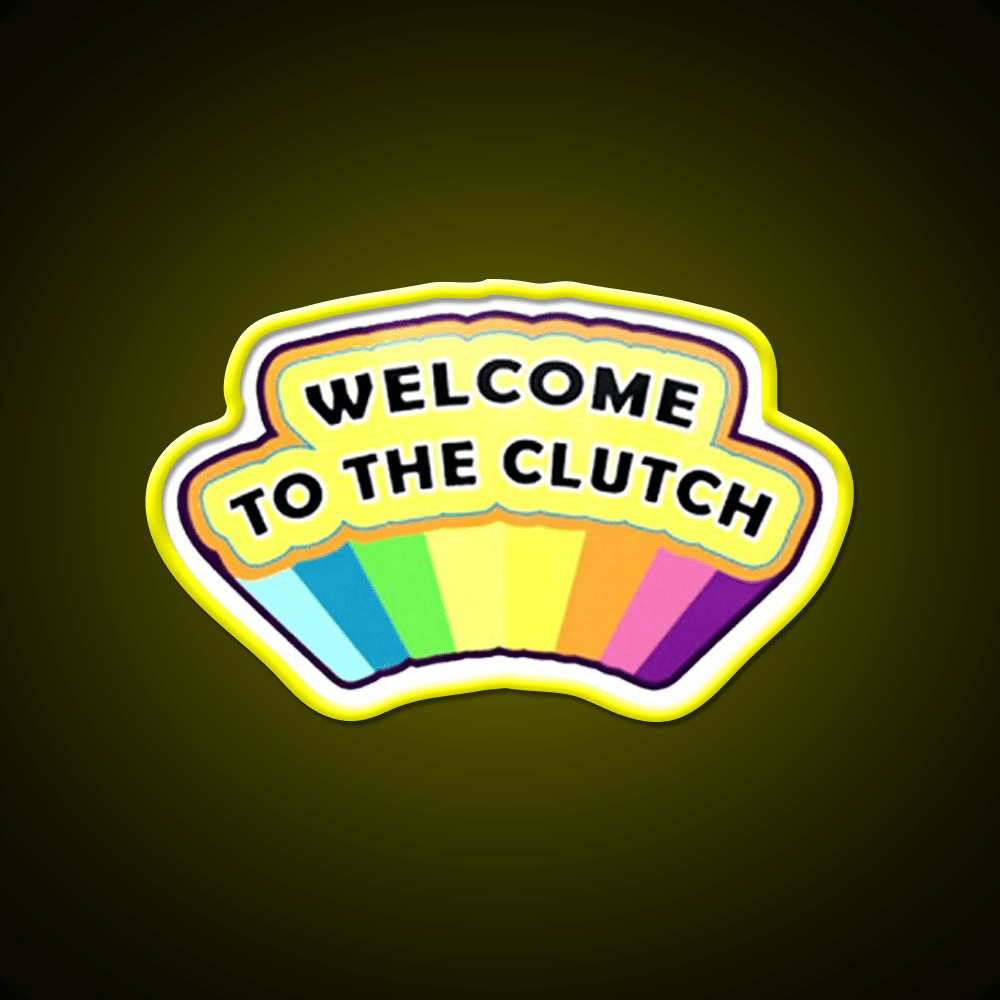 Welcome To The Clutch Welcome Led Neon Sign Open Sign Rgb Color - Shineneon