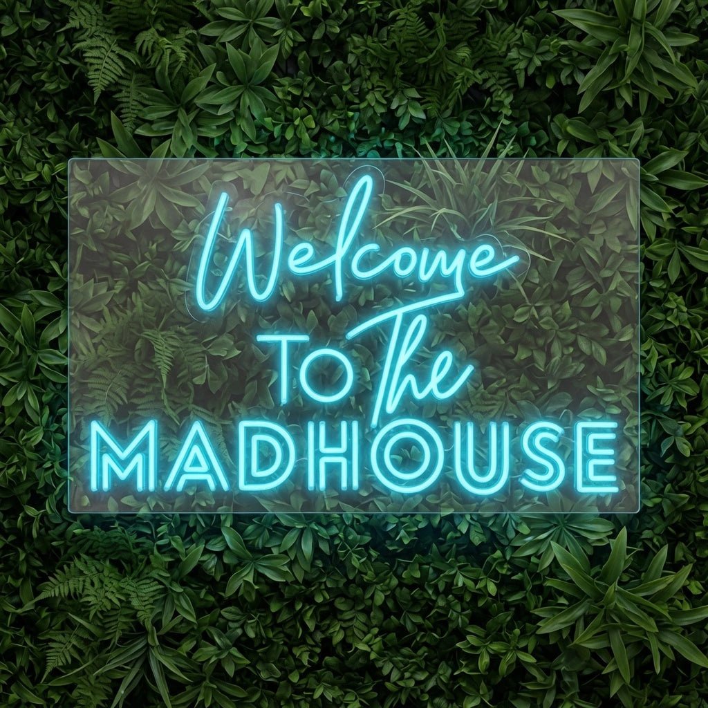 Welcome To The Madhouse LED Neon Sign Wall Decor - Shineneon