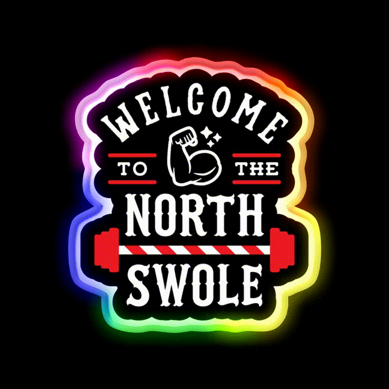 Welcome To The North Swole Funny Gym Pun Welcome Led Neon Sign Rgb Color - LED neon sign close-up detail