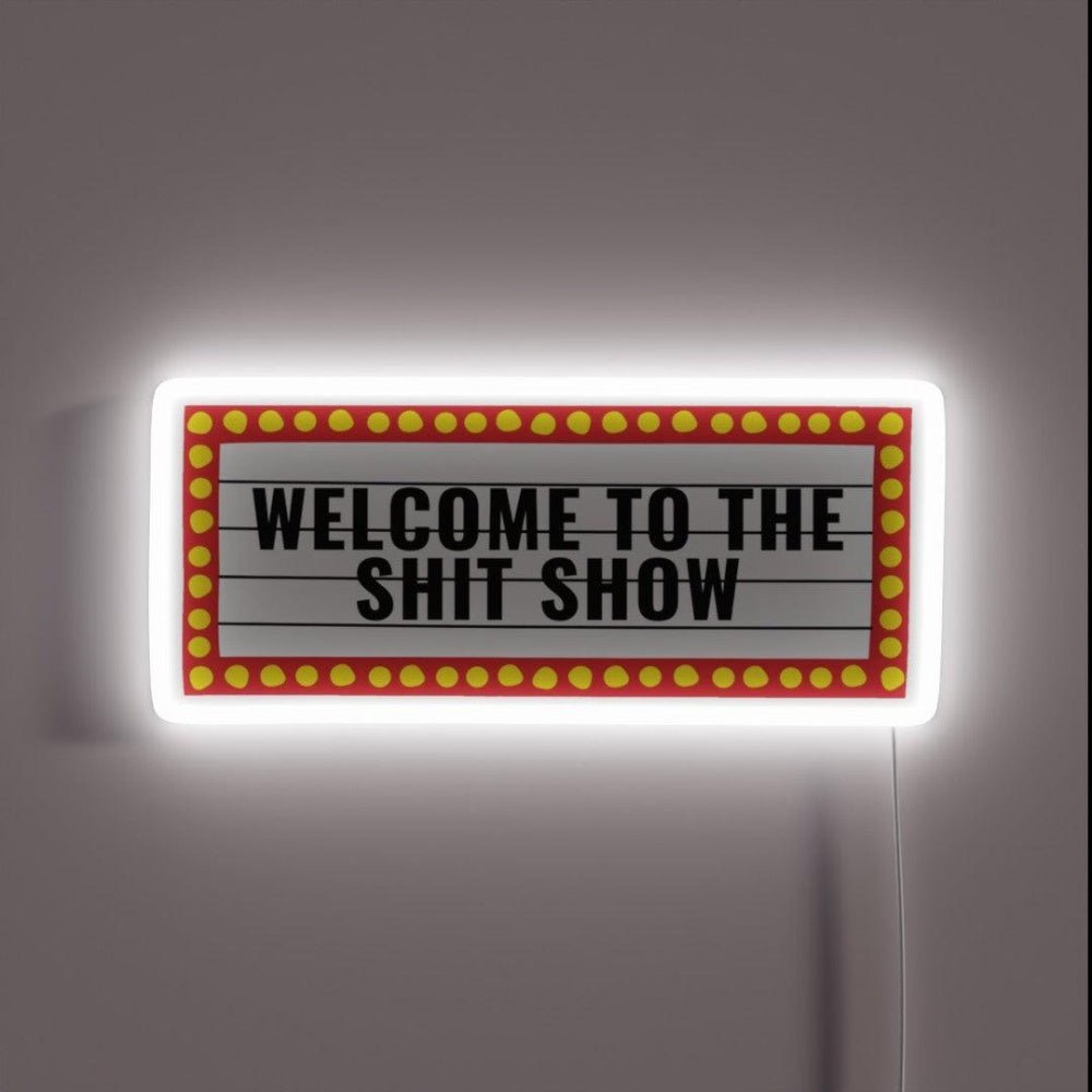 Welcome To The Shit Show College Dorm Shitshow Rgb Led Neon Sign - Shineneon
